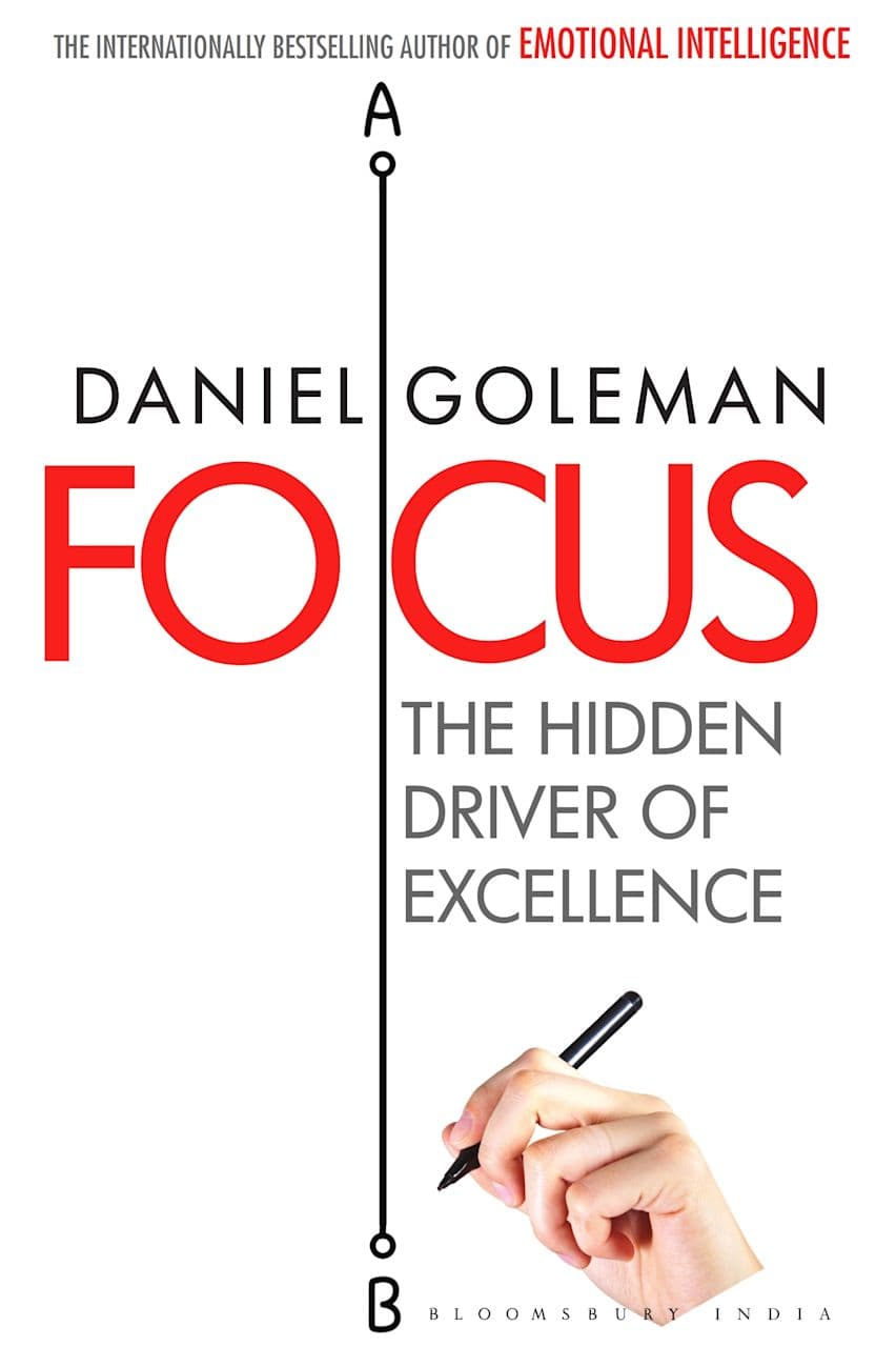 Cover of Focus: The Hidden Driver of Excellence