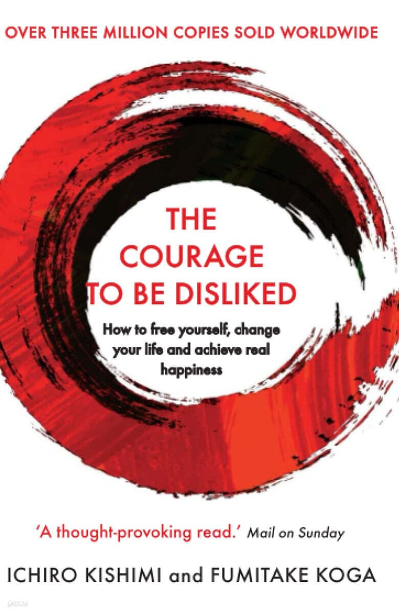 Cover of The Courage to Be Disliked